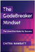 The Codebreaker Mindset: The Unwritten Rules for Success by Chitra Nawbatt