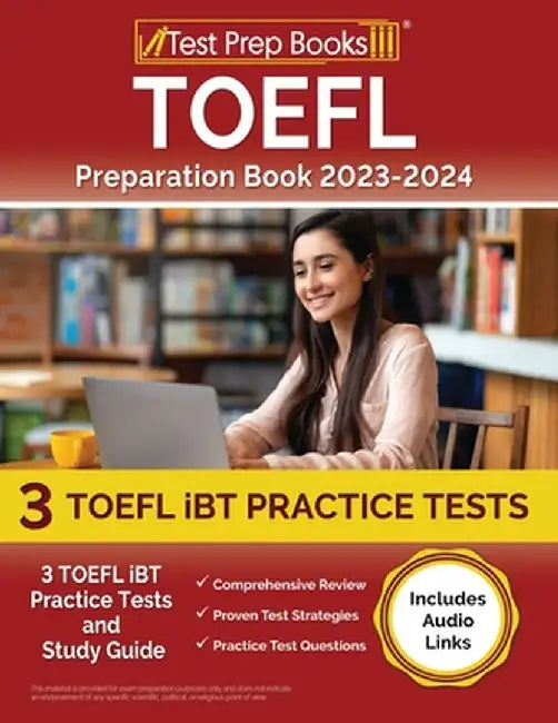 TOEFL Preparation Book 2023-2024: 3 TOEFL iBT Practice Tests and Study Guide [Includes Audio Links] by Joshua Rueda