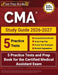 CMA Study Guide 2026-2027: 5 Practice Tests and Prep Book for the Certified Medical Assistant Exam [10th Edition] by Lydia Morrison