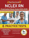 NCLEX RN Examination Study Guide 2025-2026: 6 Practice Tests and Next Generation (NGN) NCLEX Prep Book for Review [9th Edition] by Lydia Morrison