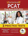 PCAT Prep Book 2023-2024: 3 Practice Tests and PCAT Study Guide [4th Edition] by Joshua Rueda