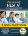 HESI A2 Study Guide 2025-2026 Nursing: 2,000+ Questions (6 Practice Tests) and Prep Book for the HESI Admission Assessment Exam Review [12th Edition] by Lydia Morrison