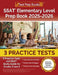 SSAT Elementary Level Prep Book 2025-2026: 3 Practice Tests and SSAT Study Guide for Grades 3 and 4 [Includes Detailed Answer Explanations] by Lydia Morrison