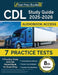 CDL Study Guide 2025-2026: 7 Practice Tests and CDL Permit Book for Exam Prep [8th Edition] by Lydia Morrison