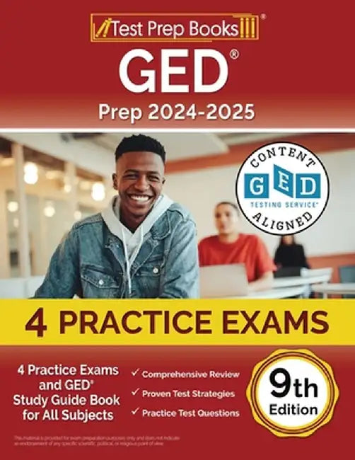 GED Prep 2024-2025: 4 Practice Exams and GED Study Guide Book for All Subjects [9th Edition] by Lydia Morrison
