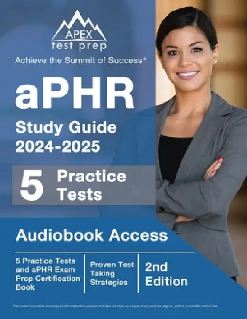 aPHR Study Guide 2024-2025: 5 Practice Tests and aPHR Exam Prep Certification Book [2nd Edition] by J. M. Lefort