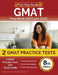 GMAT Prep Book 2024 and 2025: 2 GMAT Practice Tests and Study Guide [8th Edition] by Lydia Morrison