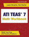 ATI TEAS 7 Math Workbook: TEAS Test Prep with Practice Problems by Joshua Rueda