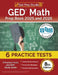 GED Math Prep Book 2025 and 2026: 6 Practice Tests and GED Study Guide [8th Edition] by Lydia Morrison