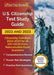 US Citizenship Test Study Guide 2022 and 2023: Citizenship Test Book 2022 - 2023 for the USCIS Civics Naturalization Exam [Includes Detailed Answer Ex by Anne Morris
