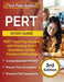 PERT Study Guide: PERT Test Prep Review with Practice Exam Questions for the Florida Certification [3rd Edition] by Joshua Rueda