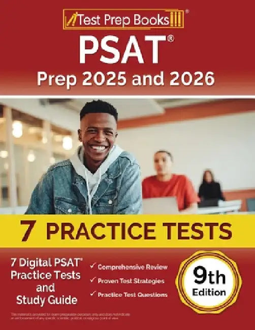 PSAT Prep 2025 and 2026: 7 Digital PSAT Practice Tests and Study Guide [9th Edition] by Lydia Morrison