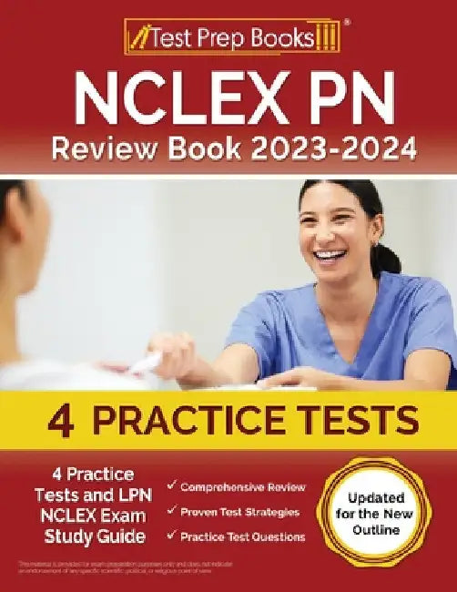 NCLEX PN Review Book 2023 - 2024: 4 Practice Tests and LPN NCLEX Exam Study Guide [Updated for the New Outline] by Joshua Rueda