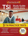 TSI Study Guide 2023-2024: 3 TSI Practice Tests and Assessment Preparation Book [6th Edition] by Joshua Rueda