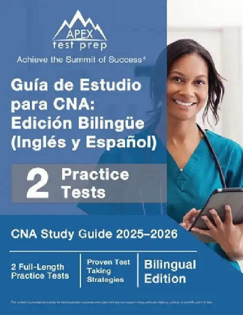 Guía de Estudio para CNA: Edición Bilingüe (Inglés y Español), CNA Study Guide 2025-2026, 2 Full-Length Practice Tests [Bilingual Edition] by J. M. Lefort