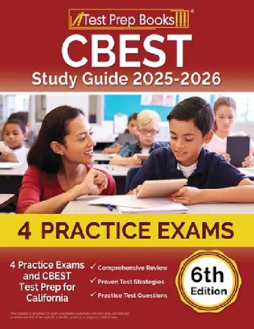 CBEST Study Guide 2025-2026: 4 Practice Exams and CBEST Test Prep for California [6th Edition] by Lydia Morrison