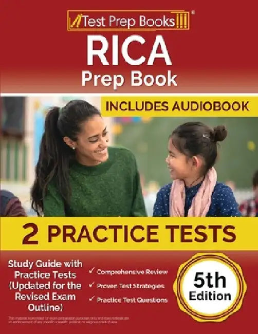 RICA Prep Book 2025-2026: Study Guide with 2 Practice Tests (Updated for the Revised Exam Outline) [5th Edition] by Joshua Rueda