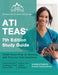 ATI TEAS 7th Edition Study Guide: TEAS Exam Prep for Nursing with Practice Test Questions [Includes Detailed Answer Explanations] by J. M. Lefort