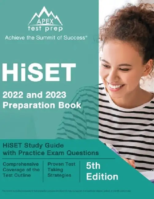 HiSET 2022 and 2023 Preparation Book: HiSET Study Guide with Practice Exam Questions [5th Edition] by J. M. Lefort