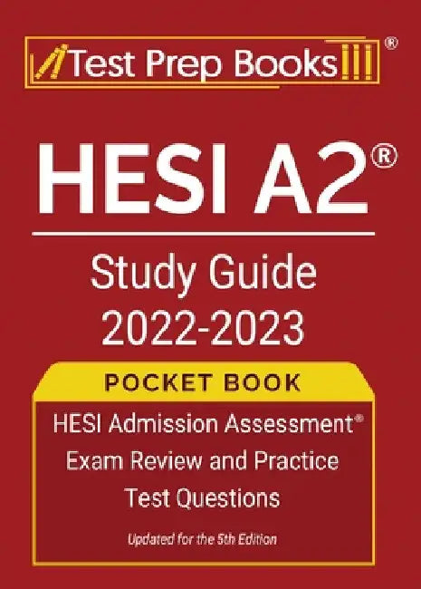 HESI A2 Study Guide 2022-2023 Pocket Book: HESI Admission Assessment Exam Review and Practice Test Questions [Updated for the 5th Edition] by Joshua Rueda
