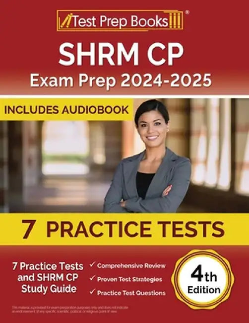 SHRM CP Exam Prep 2023-2024: 5 Practice Tests and SHRM Study Guide [4th Edition] by Joshua Rueda
