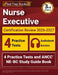 Nurse Executive Certification Review 2026-2027: 4 Practice Tests and ANCC NE-BC Study Guide Book [3rd Edition] by Lydia Morrison