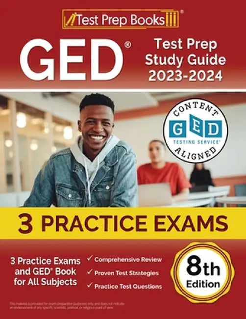 GED Test Prep Study Guide 2023-2024: 3 Practice Exams and GED Book for All Subjects [8th Edition] by Joshua Rueda