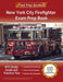 New York City Firefighter Exam Prep Book: NYC Study Guide and Practice Test [Includes Detailed Answer Explanations] by Lydia Morrison