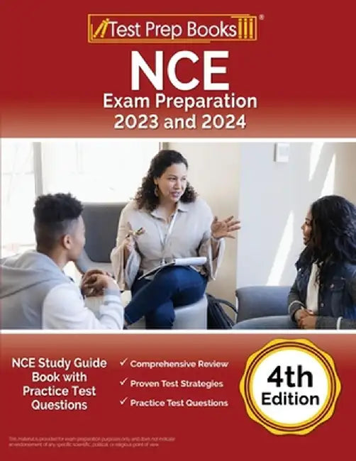 NCE Exam Preparation 2023 and 2024: NCE Study Guide Book with Practice Test Questions [4th Edition] by Joshua Rueda