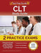 CLT Study Guide: 2 Practice Exams and Prep Book for the Classical Learning Test [Includes Detailed Answer Explanations] by Lydia Morrison