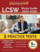 LCSW Study Guide 2024-2025: 3 Practice Tests and ASWB Clinical Exam Prep for Social Work Licensing [5th Edition] by Lydia Morrison
