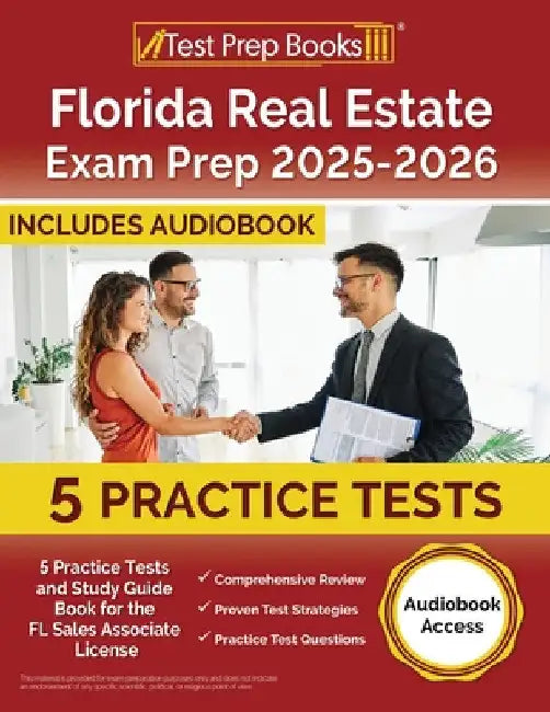 Florida Real Estate Exam Prep 2025-2026: 5 Practice Tests and Study Guide Book for the FL Sales Associate License [Audiobook Access] by Lydia Morrison