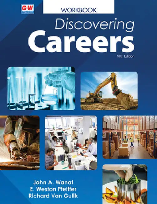 Discovering Careers by John A. Wanat, E. Weston Pfeiffer, Richard Van Gulik