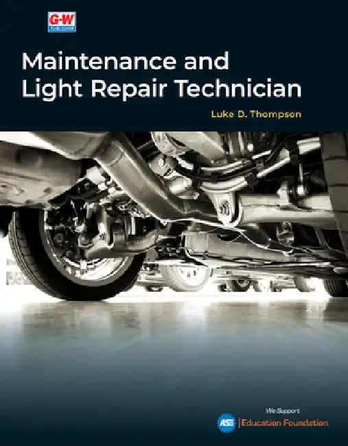 Maintenance and Light Repair Technician by Luke D. Thompson