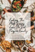 Feeding The Flock: Recipes from the Red Penguin Family by Jk Larkin