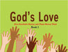God's Love: Book 2 by Murray, Alice Boschulte
