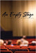 An Empty Stage by Larkin, Jk