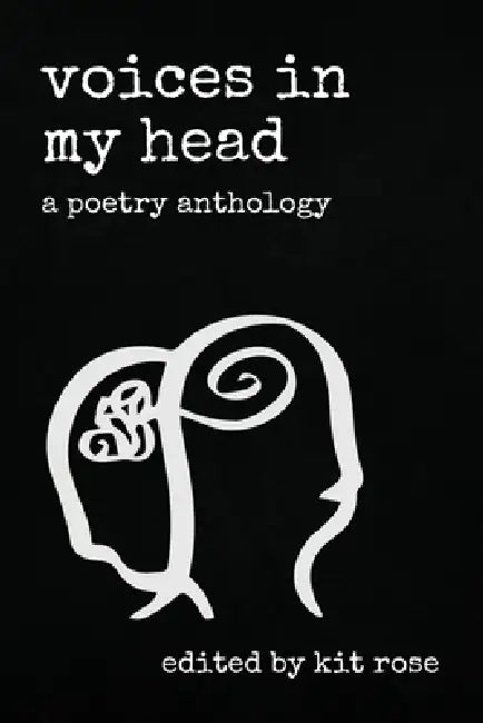 voices in my head by Kit Rose