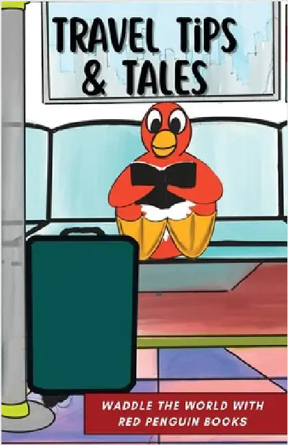 Travel Tips & Tales by Larkin, Stephanie