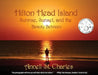 Hilton Head Island: Sunrise, Sunset, and the Beauty Between by Annell St Charles