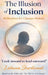 The Illusion of Inclusion by Latavia Sturdivant