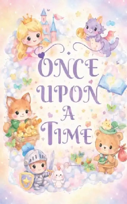Once upon a time: From educators, To educators by Nasiha S.