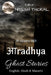 Aaradhya Ghost Stories / आराध्य घोस्ट स्टोरी by Nitesh