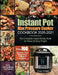 Instant Pot Max Pressure Cooker Cookbook 2020-2021: The Complete Guide Recipe book for Smart & Busy People Enjoy 700 Affordable Tasty 5-Ingredient Rec by Grez Green
