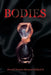 Bodies by Darrell Dwayne Bernard, II Mallard
