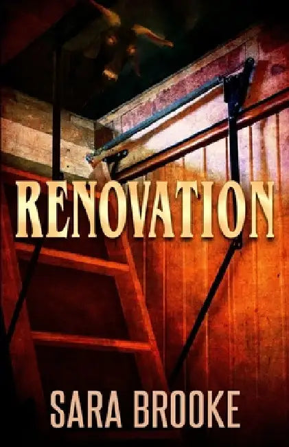 Renovation by Sara Brooke