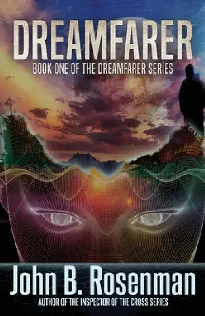 Dreamfarer by John B. Rosenman