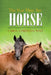 The Year They Ate Horse by Carol Christian West