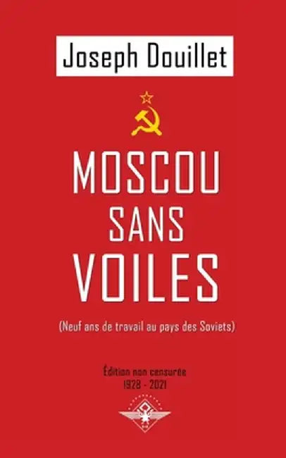 Moscou sans voiles by Joseph Douillet