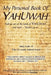My Personal Book Of YAHUWAH: Study Guide #2 by Glen Wilson